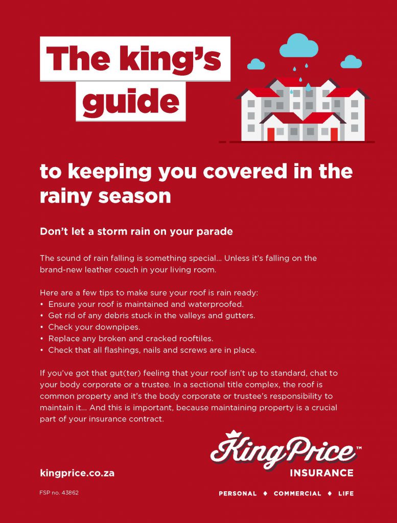 The king's guide to keeping you covered in the rainy season