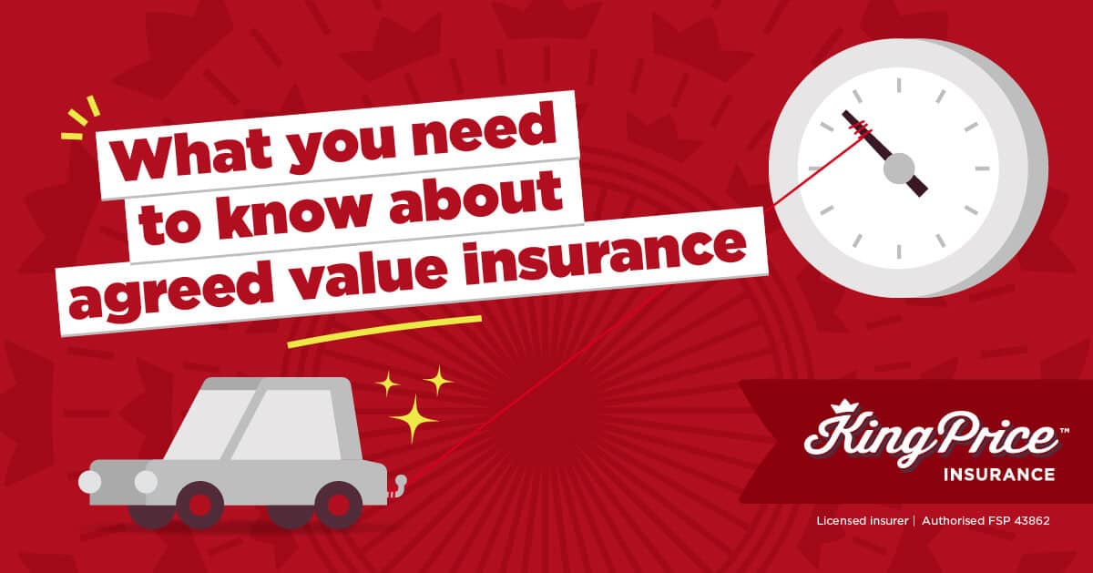 What you need to know about agreed value insurance | King Price Insurance